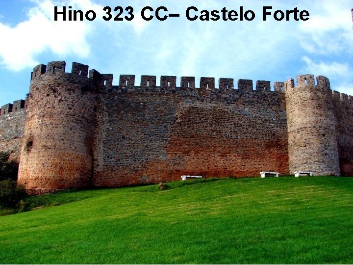 Hino 323 CC– Castelo Forte 