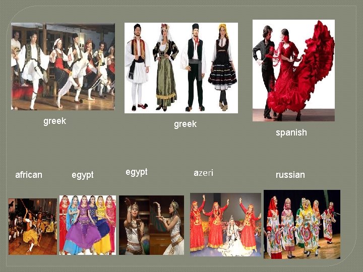 greek african greek egypt azeri spanish russian 