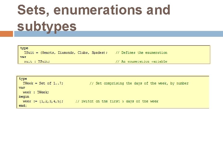 Sets, enumerations and subtypes 