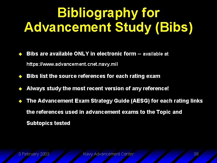 Bibliography for Advancement Study (Bibs) u Bibs are available ONLY in electronic form –