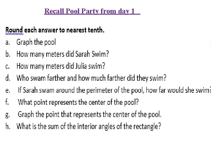 Recall Pool Party from day 1 