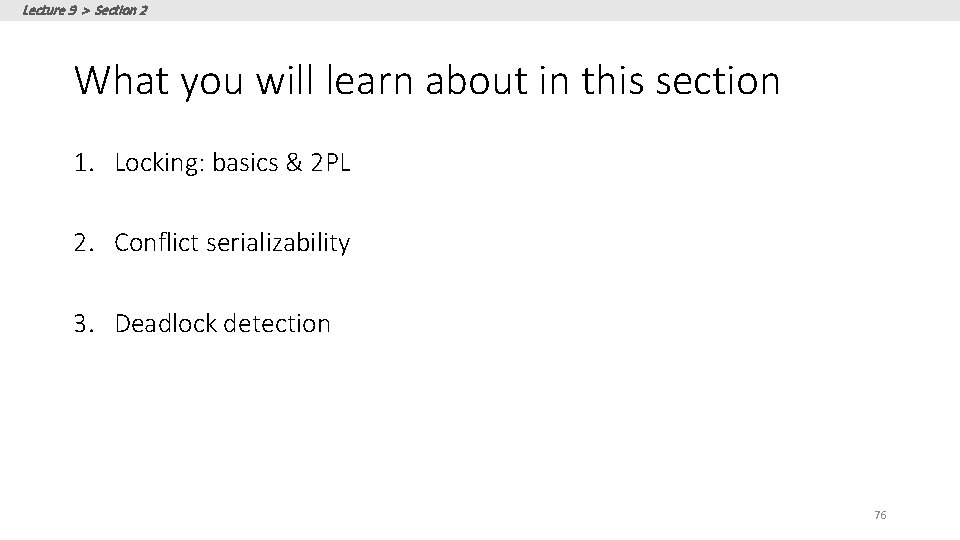 Lecture 9 > Section 2 What you will learn about in this section 1.