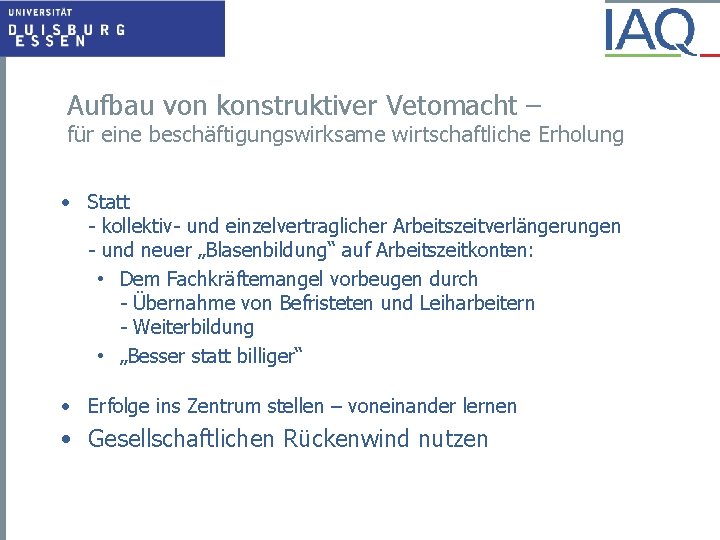 Aufbau von konstruktiver Vetomacht – für eine beschäftigungswirksame wirtschaftliche Erholung • Statt - kollektiv-