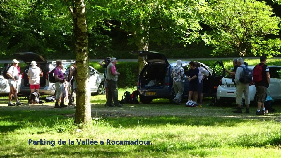 Parking de la Vallée à Rocamadour. 