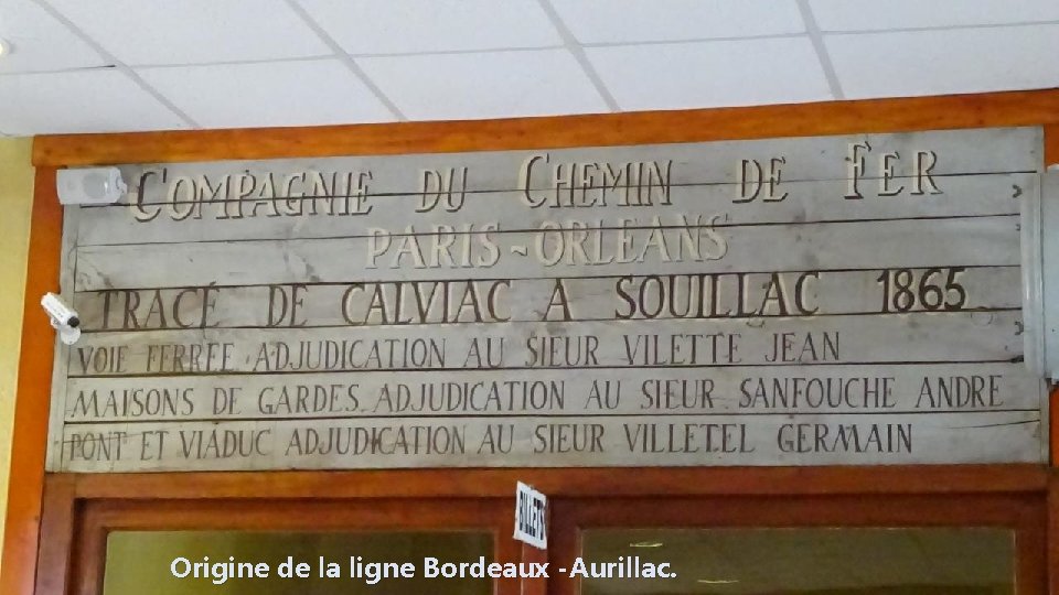 Origine de la ligne Bordeaux -Aurillac. 