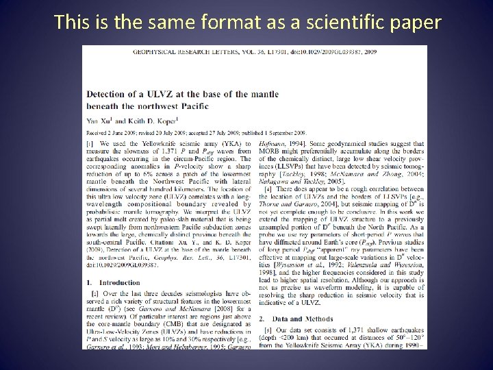 This is the same format as a scientific paper 