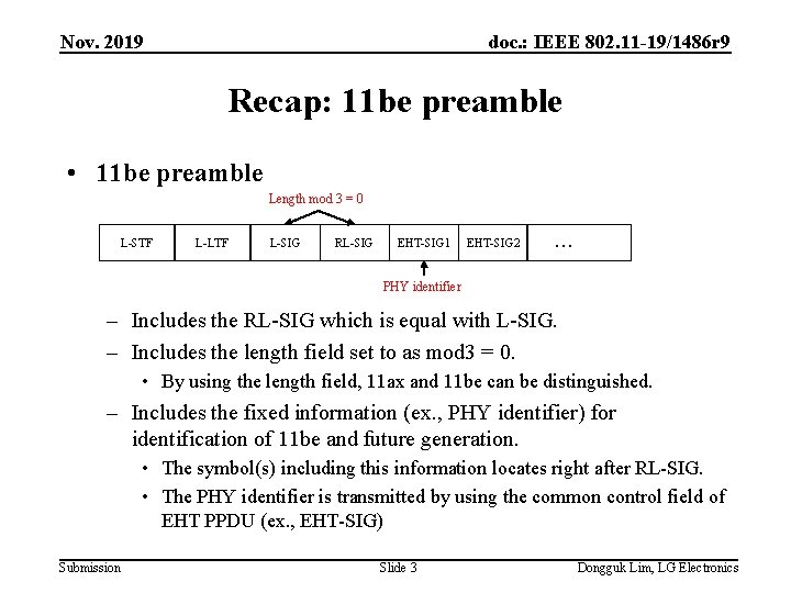Nov. 2019 doc. : IEEE 802. 11 -19/1486 r 9 Recap: 11 be preamble