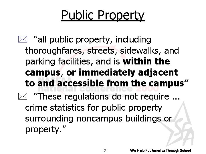 Public Property * “all public property, including thoroughfares, streets, sidewalks, and parking facilities, and