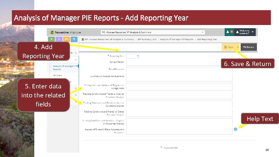 Analysis of Manager PIE Reports - Add Reporting Year 4. Add Reporting Year 6.