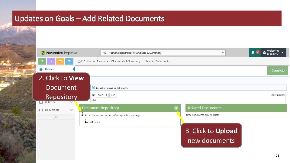 Updates on Goals – Add Related Documents 2. Click to View Document Repository 3.