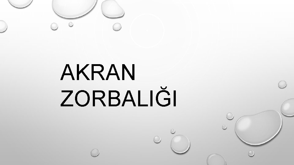 AKRAN ZORBALIĞI 