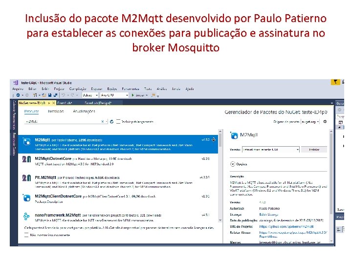 Inclusão do pacote M 2 Mqtt desenvolvido por Paulo Patierno para establecer as conexões