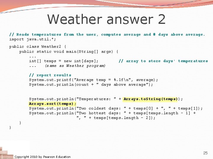 Weather answer 2 // Reads temperatures from the user, computes average and # days