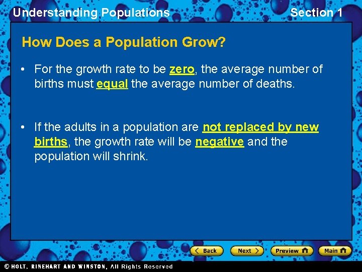 Understanding Populations Section 1 How Does a Population Grow? • For the growth rate