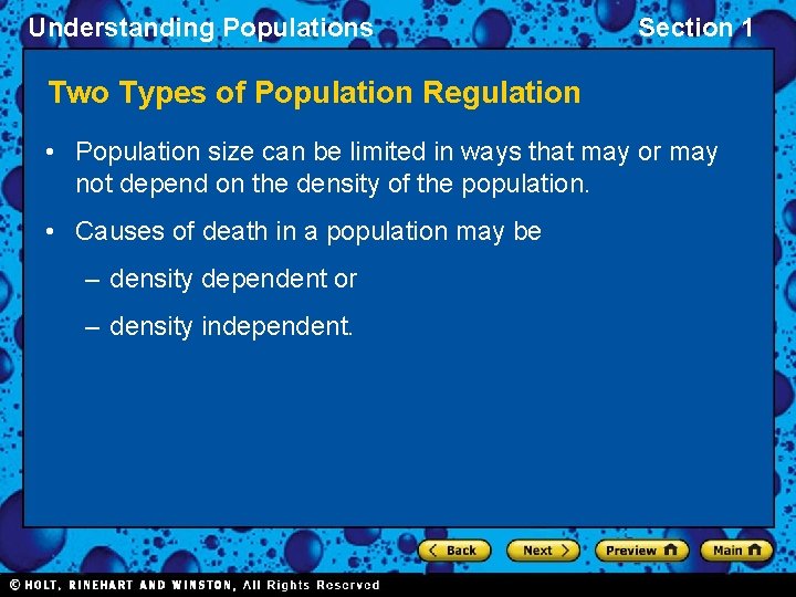Understanding Populations Section 1 Two Types of Population Regulation • Population size can be