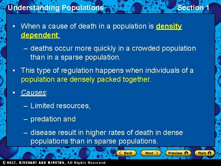 Understanding Populations Section 1 • When a cause of death in a population is