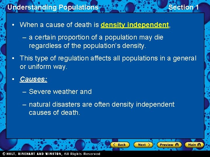 Understanding Populations Section 1 • When a cause of death is density independent, –