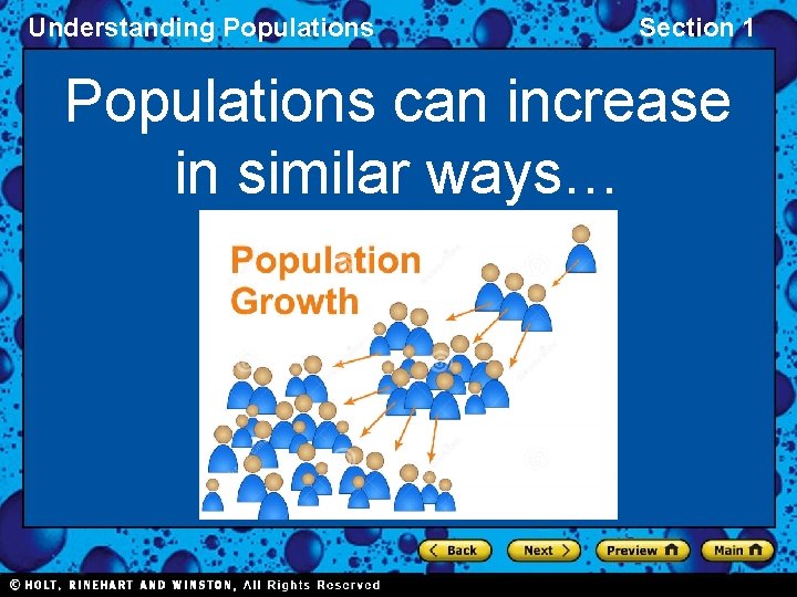 Understanding Populations Section 1 Populations can increase in similar ways… 