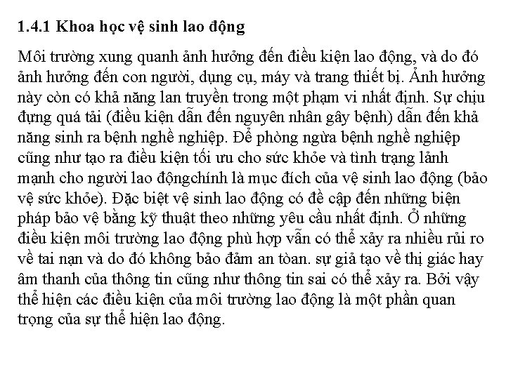 1. 4. 1 Khoa học vệ sinh lao động Môi trường xung quanh ảnh