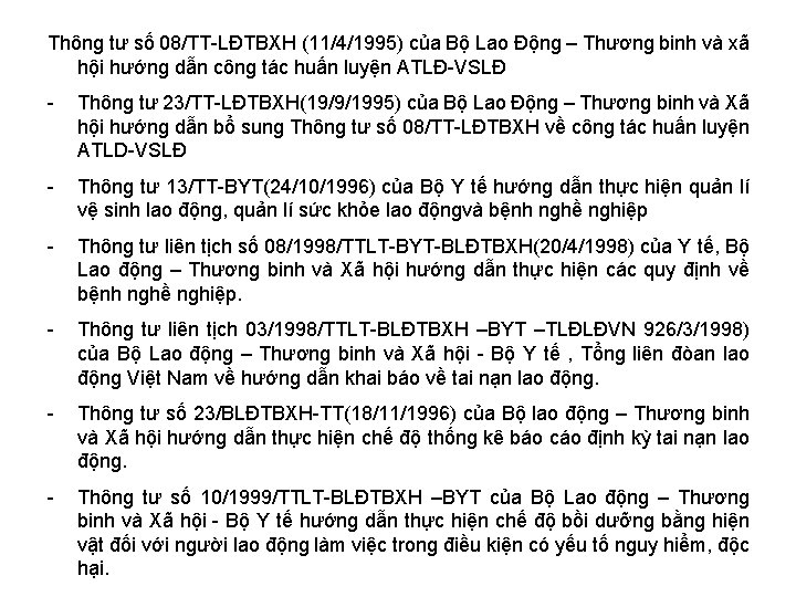 Thông tư số 08/TT-LĐTBXH (11/4/1995) của Bộ Lao Động – Thương binh và xã