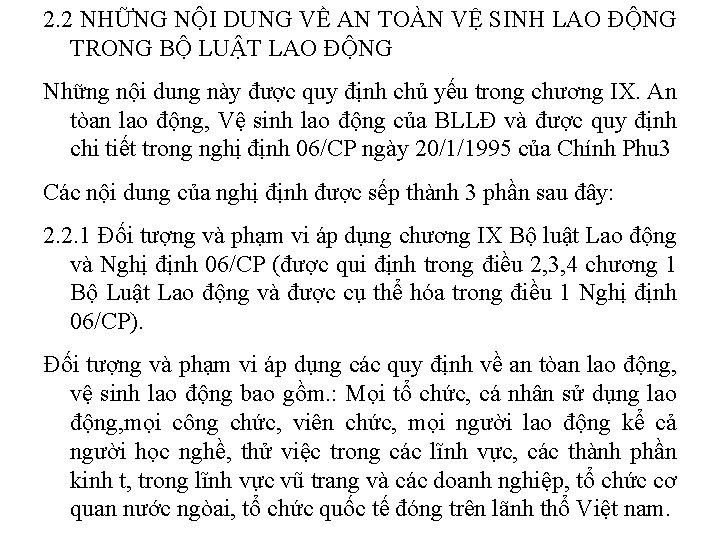 2. 2 NHỮNG NỘI DUNG VỀ AN TOÀN VỆ SINH LAO ĐỘNG TRONG BỘ