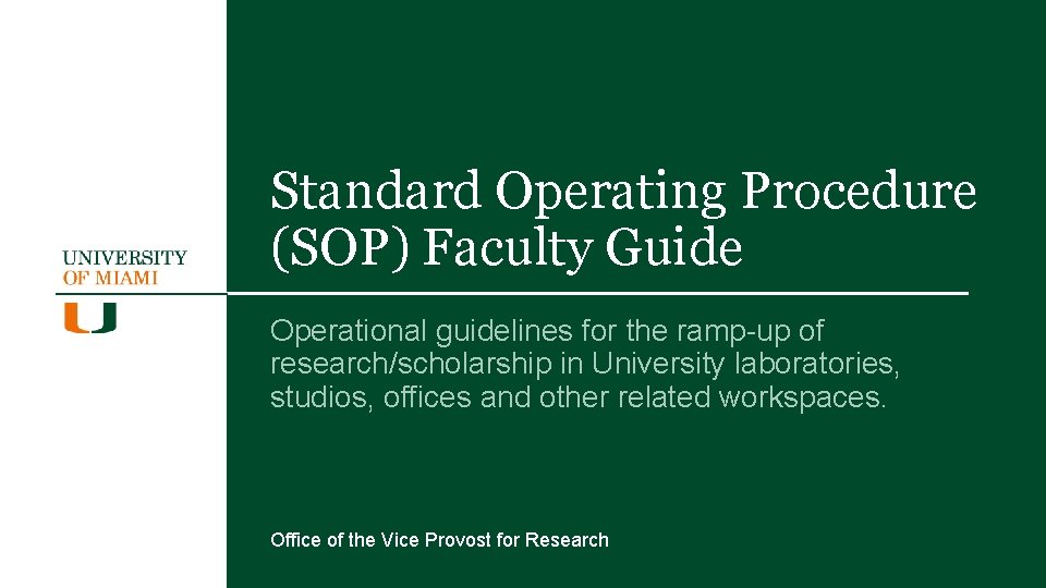 Standard Operating Procedure (SOP) Faculty Guide Operational guidelines for the ramp-up of research/scholarship in