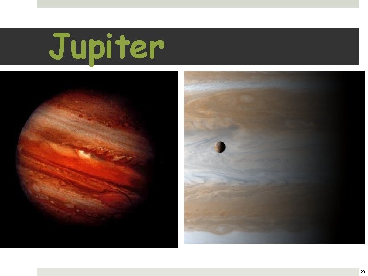 Jupiter 28 