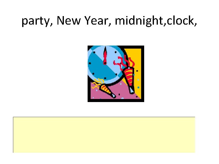 party, New Year, midnight, clock, 
