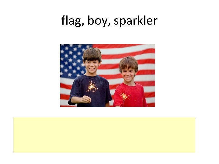 flag, boy, sparkler 