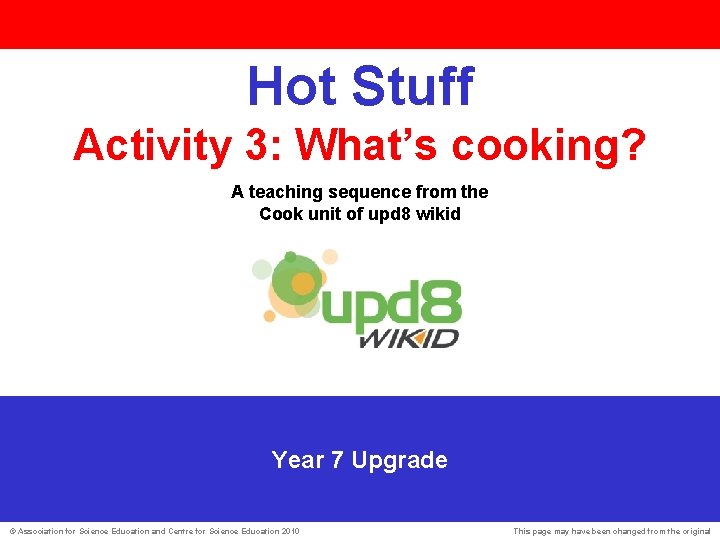 Hot Stuff Activity 3 Whats cooking A teaching