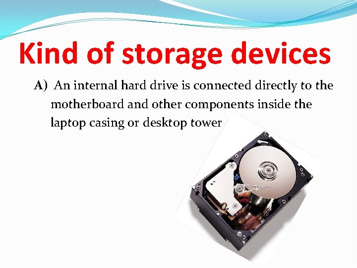 Memory Computer memory is the storage space in