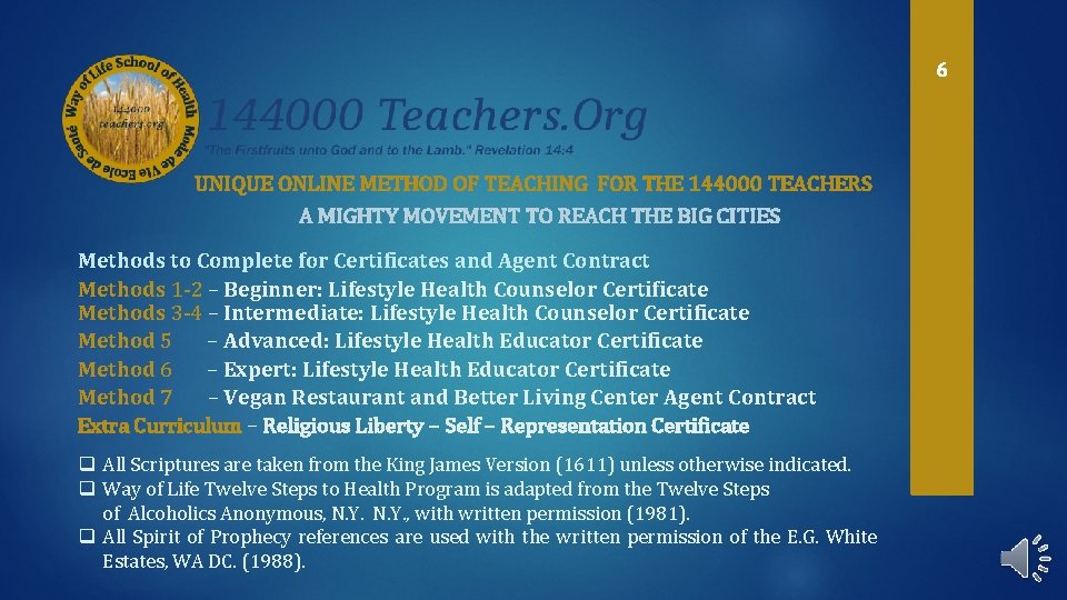 UNIQUE ONLINE METHOD OF TEACHING FOR THE 144000