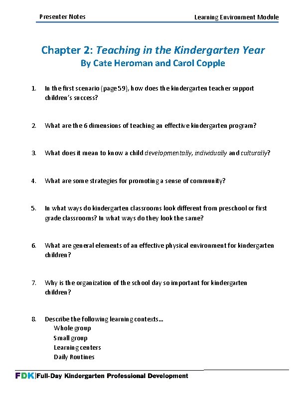 Presenter Notes Learning Environment Module Chapter 2: Teaching in the Kindergarten Year By Cate