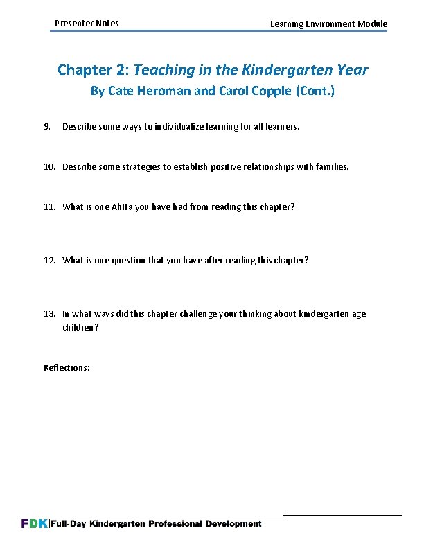 Presenter Notes Learning Environment Module Chapter 2: Teaching in the Kindergarten Year By Cate