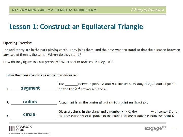 NYS COMMON CORE MATHEMATICS CURRICULUM A Story of Functions Lesson 1: Construct an Equilateral NYS COMMON CORE MATHEMATICS CURRICULUM A Story of Functions Lesson 1: Construct an Equilateral