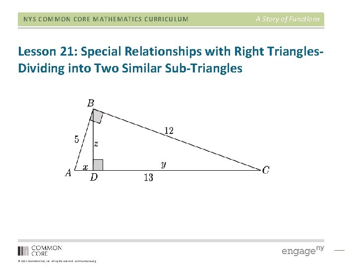 NYS COMMON CORE MATHEMATICS CURRICULUM A Story of Functions Lesson 21: Special Relationships with NYS COMMON CORE MATHEMATICS CURRICULUM A Story of Functions Lesson 21: Special Relationships with