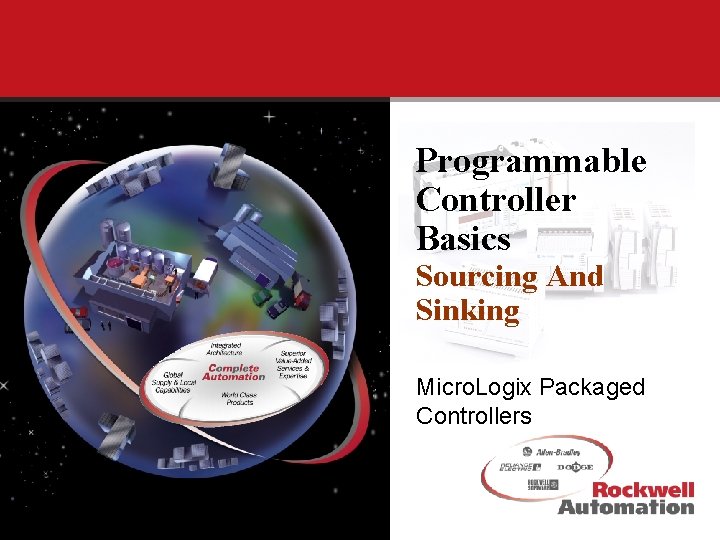Programmable Controller Basics Sourcing And Sinking Micro. Logix Packaged Controllers 
