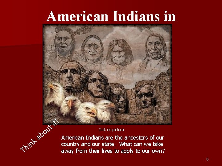 American Indians in Texas t! i t T n hi k a u o