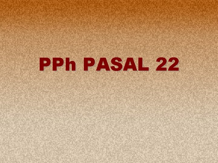 PPh PASAL 22 1 