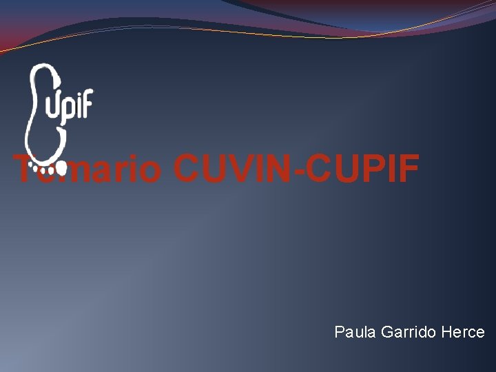 Temario CUVIN-CUPIF Paula Garrido Herce 