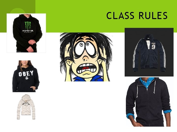 CLASS RULES 