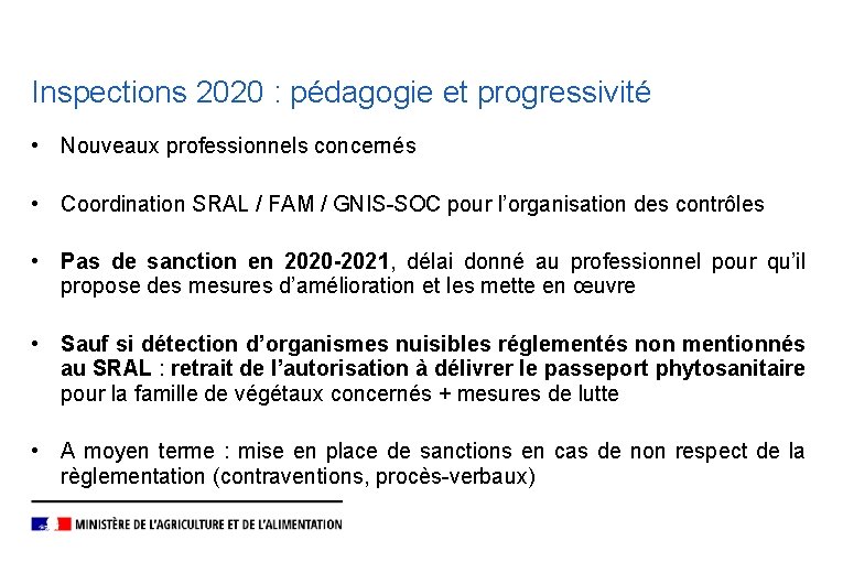Inspections 2020 : pédagogie et progressivité • Nouveaux professionnels concernés • Coordination SRAL /