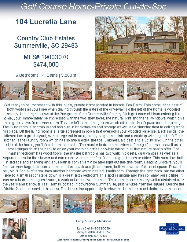 Golf Course HomePrivate CuldeSac 104 Lucretia Lane Country