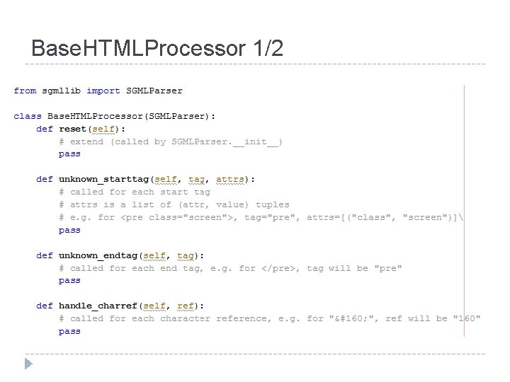 Base. HTMLProcessor 1/2 