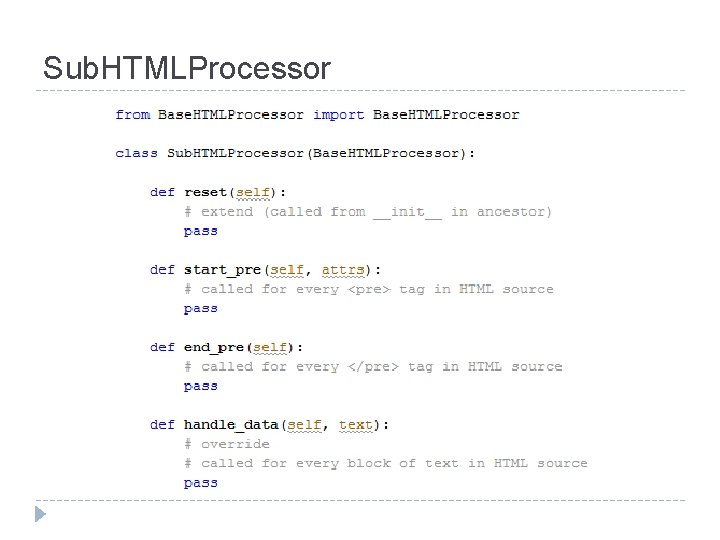 Sub. HTMLProcessor 