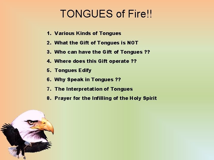 TONGUES of Fire!! 1. Various Kinds of Tongues 2. What the Gift of Tongues