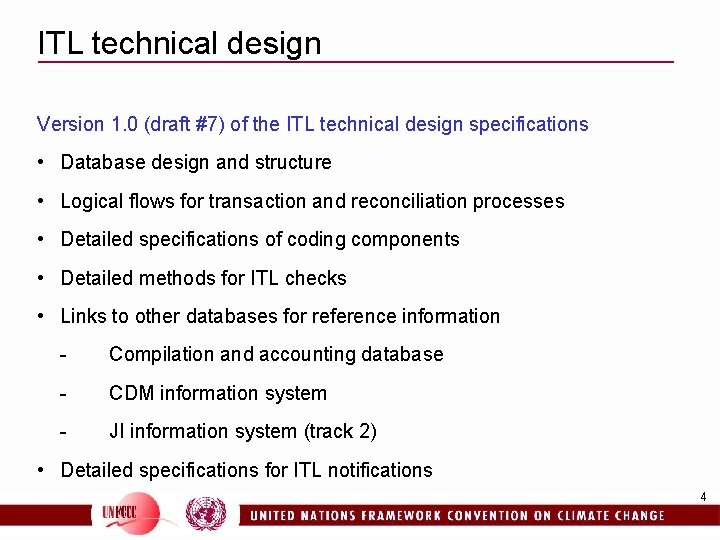 ITL technical design Version 1. 0 (draft #7) of the ITL technical design specifications