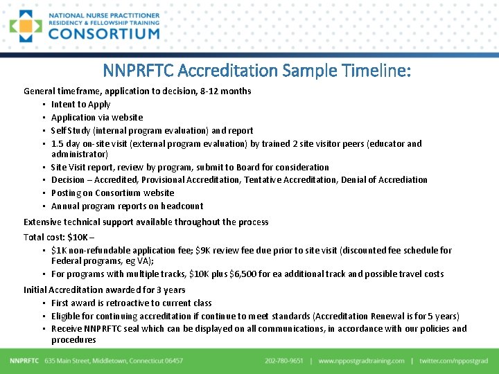 NNPRFTC Accreditation Sample Timeline: General timeframe, application to decision, 8 -12 months • Intent NNPRFTC Accreditation Sample Timeline: General timeframe, application to decision, 8 -12 months • Intent
