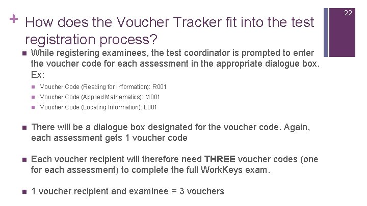 + How does the Voucher Tracker fit into the test registration process? n While