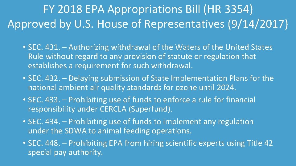 FY 2018 EPA Appropriations Bill (HR 3354) Approved by U. S. House of Representatives